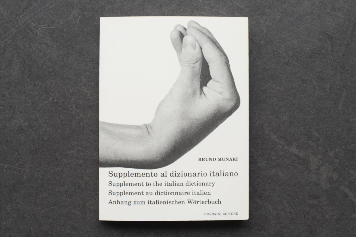 OPERA MUNARI - Supplemento Al Dizionario Italiano Di Bruno Munari