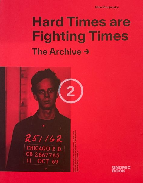 Hard-Times-are-Fighting-Times_Alice-Proujansky_002